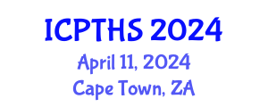 International Conference on Physical Therapy and Health Sciences (ICPTHS) April 11, 2024 - Cape Town, South Africa