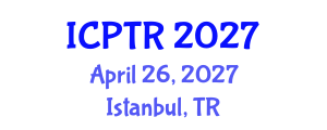 International Conference on Physical Therapy and Rehabilitation (ICPTR) April 26, 2027 - Istanbul, Turkey International Conference on Physical Therapy and Rehabilitation (ICPTR) April 26, 2027 - Istanbul, Turkey