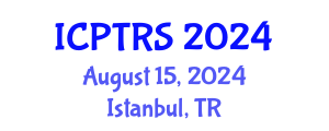 International Conference on Physical Therapy and Rehabilitation Sciences (ICPTRS) August 15, 2024 - Istanbul, Turkey