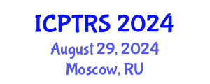 International Conference on Physical Therapy and Rehabilitation Sciences (ICPTRS) August 29, 2024 - Moscow, Russia