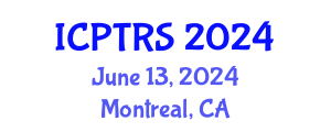 International Conference on Physical Therapy and Rehabilitation Sciences (ICPTRS) June 13, 2024 - Montreal, Canada