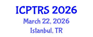 International Conference on Physical Therapy and Rehabilitation Sciences (ICPTRS) March 22, 2026 - Istanbul, Turkey