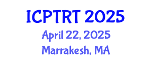 International Conference on Physical Therapy Rehabilitation Techniques (ICPTRT) April 22, 2025 - Marrakesh, Morocco
