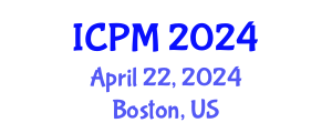 International Conference on Physics and Mathematics (ICPM) April 22, 2024 - Boston, United States