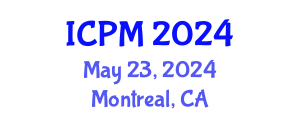 International Conference on Physics and Mathematics (ICPM) May 23, 2024 - Montreal, Canada