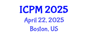 International Conference on Physics and Mathematics (ICPM) April 22, 2025 - Boston, United States