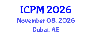 International Conference on Physics and Mathematics (ICPM) November 08, 2026 - Dubai, United Arab Emirates