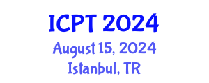 International Conference on Physics and Theory (ICPT) August 15, 2024 - Istanbul, Turkey