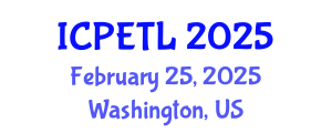 International Conference on Physics Education, Teaching and Learning (ICPETL) February 25, 2025 - Washington, United States