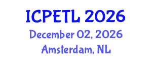 International Conference on Physics Education, Teaching and Learning (ICPETL) December 02, 2026 - Amsterdam, Netherlands International Conference on Physics Education, Teaching and Learning (ICPETL) December 02, 2026 - Amsterdam, Netherlands