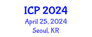 International Conference on Physics (ICP) April 25, 2024 - Seoul, Republic of Korea