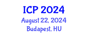 International Conference on Physics (ICP) August 22, 2024 - Budapest, Hungary
