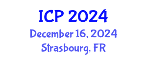 International Conference on Physics (ICP) December 16, 2024 - Strasbourg, France