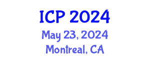 International Conference on Physics (ICP) May 23, 2024 - Montreal, Canada