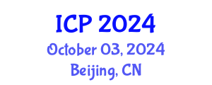 International Conference on Physics (ICP) October 03, 2024 - Beijing, China