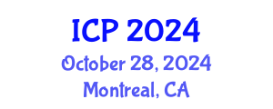 International Conference on Physics (ICP) October 28, 2024 - Montreal, Canada