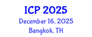 International Conference on Physics (ICP) December 16, 2025 - Bangkok, Thailand