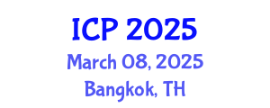 International Conference on Physics (ICP) March 08, 2025 - Bangkok, Thailand
