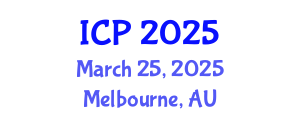 International Conference on Physics (ICP) March 25, 2025 - Melbourne, Australia