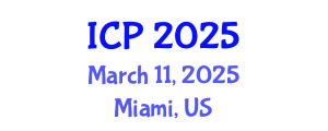 International Conference on Physics (ICP) March 11, 2025 - Miami, United States
