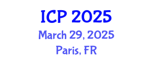 International Conference on Physics (ICP) March 29, 2025 - Paris, France