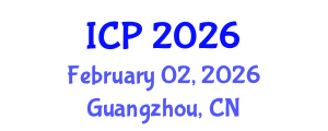 International Conference on Physics (ICP) February 02, 2026 - Guangzhou, China International Conference on Physics (ICP) February 02, 2026 - Guangzhou, China