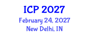 International Conference on Physics (ICP) February 24, 2027 - New Delhi, India International Conference on Physics (ICP) February 24, 2027 - New Delhi, India