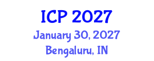 International Conference on Physics (ICP) January 30, 2027 - Bengaluru, India International Conference on Physics (ICP) January 30, 2027 - Bengaluru, India