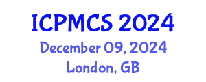 International Conference on Physics, Mathematics and Computer Science (ICPMCS) December 09, 2024 - London, United Kingdom
