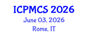 International Conference on Physics, Mathematics and Computer Science (ICPMCS) June 03, 2026 - Rome, Italy