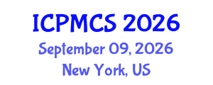 International Conference on Physics, Mathematics and Computer Science (ICPMCS) September 09, 2026 - New York, United States International Conference on Physics, Mathematics and Computer Science (ICPMCS) September 09, 2026 - New York, United States