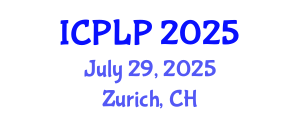 International Conference on Physiotherapy and Life Physics (ICPLP) July 29, 2025 - Zurich, Switzerland