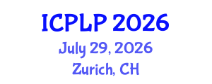 International Conference on Physiotherapy and Life Physics (ICPLP) July 29, 2026 - Zurich, Switzerland