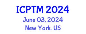 International Conference on Phytoremediation, Technologies and Methods (ICPTM) June 03, 2024 - New York, United States