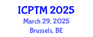 International Conference on Phytoremediation, Technologies and Methods (ICPTM) March 29, 2025 - Brussels, Belgium