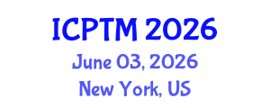 International Conference on Phytoremediation, Technologies and Methods (ICPTM) June 03, 2026 - New York, United States