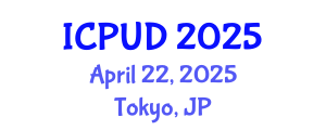 International Conference on Planning and Urban Design (ICPUD) April 22, 2025 - Tokyo, Japan