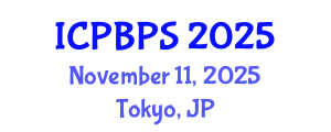 International Conference on Plant Biology and Plant Sciences (ICPBPS) November 11, 2025 - Tokyo, Japan