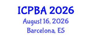 International Conference on Plant Biotechnology and Agriculture (ICPBA) August 16, 2026 - Barcelona, Spain