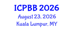 International Conference on Plant Biotechnology and Botany (ICPBB) August 23, 2026 - Kuala Lumpur, Malaysia