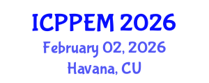 International Conference on Plant Pathology and Environmental Microbiology (ICPPEM) February 02, 2026 - Havana, Cuba International Conference on Plant Pathology and Environmental Microbiology (ICPPEM) February 02, 2026 - Havana, Cuba