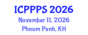 International Conference on Plant Physiology and Plant Science (ICPPPS) November 11, 2026 - Phnom Penh, Cambodia International Conference on Plant Physiology and Plant Science (ICPPPS) November 11, 2026 - Phnom Penh, Cambodia