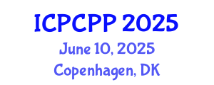 International Conference on Plasma Chemistry and Plasma Processing (ICPCPP) June 10, 2025 - Copenhagen, Denmark