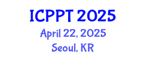 International Conference on Plasma Physics and Technology (ICPPT) April 22, 2025 - Seoul, Republic of Korea