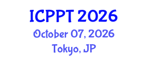 International Conference on Plasma Physics and Technology (ICPPT) October 07, 2026 - Tokyo, Japan