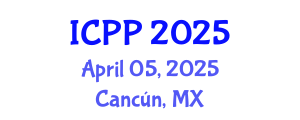 International Conference on Plasma Physics (ICPP) April 05, 2025 - Cancún, Mexico