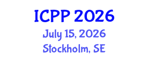 International Conference on Plasma Physics (ICPP) July 15, 2026 - Stockholm, Sweden