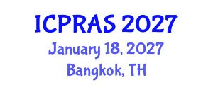 International Conference on Plastic, Reconstructive and Aesthetic Surgery (ICPRAS) January 18, 2027 - Bangkok, Thailand International Conference on Plastic, Reconstructive and Aesthetic Surgery (ICPRAS) January 18, 2027 - Bangkok, Thailand