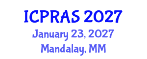 International Conference on Plastic, Reconstructive and Aesthetic Surgery (ICPRAS) January 23, 2027 - Mandalay, Myanmar International Conference on Plastic, Reconstructive and Aesthetic Surgery (ICPRAS) January 23, 2027 - Mandalay, Myanmar