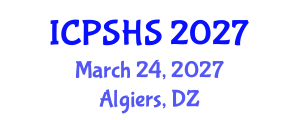 International Conference on Plastic Surgery and Hand Surgery (ICPSHS) March 24, 2027 - Algiers, Algeria International Conference on Plastic Surgery and Hand Surgery (ICPSHS) March 24, 2027 - Algiers, Algeria